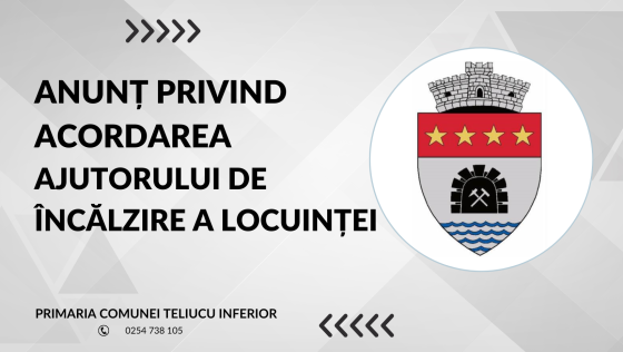Anunț privind acordarea ajutorului de încălzire a locuinței